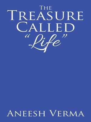 cover image of The Treasure Called "Life"